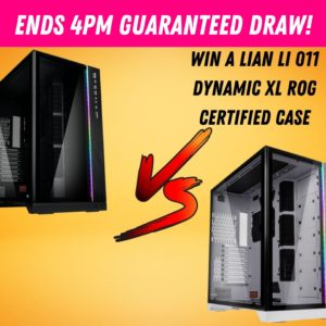 Win this Lian Li O11 DYNAMIC XL (ROG CERTIFIED) ATX Case in Black or White!