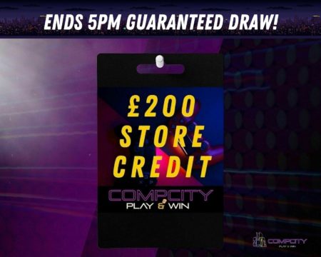  Win £200 CompCity Store Credit to spend at CompCity Giveaways!
