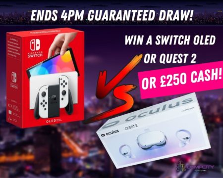 Win this EPIC Nintendo Switch OLED in White OR a Oculus Quest 2 OR £250 CASH!
